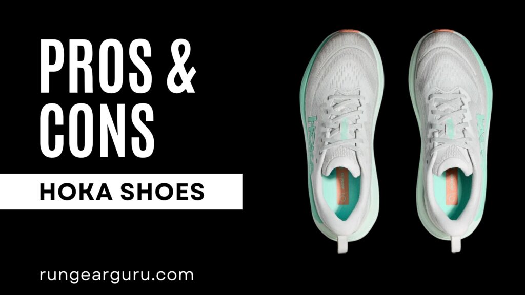 The image features a pair of Hoka brand running shoes prominently displayed against a black background. The shoes are light grey with mint green accents, including the brand's logo on the side. A bold, white text on the left side of the image reads "PROS & CONS," and below that in smaller font "HOKA SHOES." The website "rungearguru.com" is mentioned at the bottom left, suggesting the image is part of a review or article discussing the advantages and disadvantages of these specific running shoes.